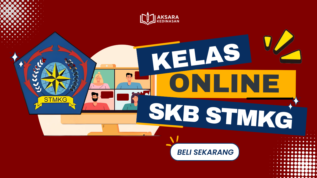 Kelas Online SKB STMKG Batch 4